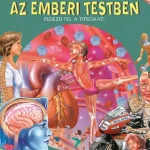 Zseblámpával - Az emberi testben Kedvezményes ár