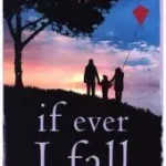 IF EVER I FALL [not-US] byRobertson, S.D.; Szezonális akció