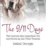 Gyors szállítás HarperTrue Friend – A Short Read — THE 9/11 DOGS: The heroes who searched for survivors at Ground Zero byGeorge, Isabel;