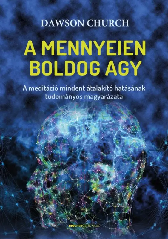 A mennyeien boldog agy Akció