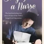 Vedd meg online SIXTY YEARS A NURSE byHazard, Mary;