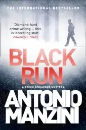 A Rocco Schiavone Mystery — BLACK RUN byManzini, Antonio; Outlet