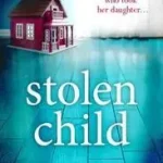 STOLEN CHILD byElliot, Laura; Expressz kézbesítés