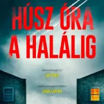 Húsz óra a halálig Rendeld meg most