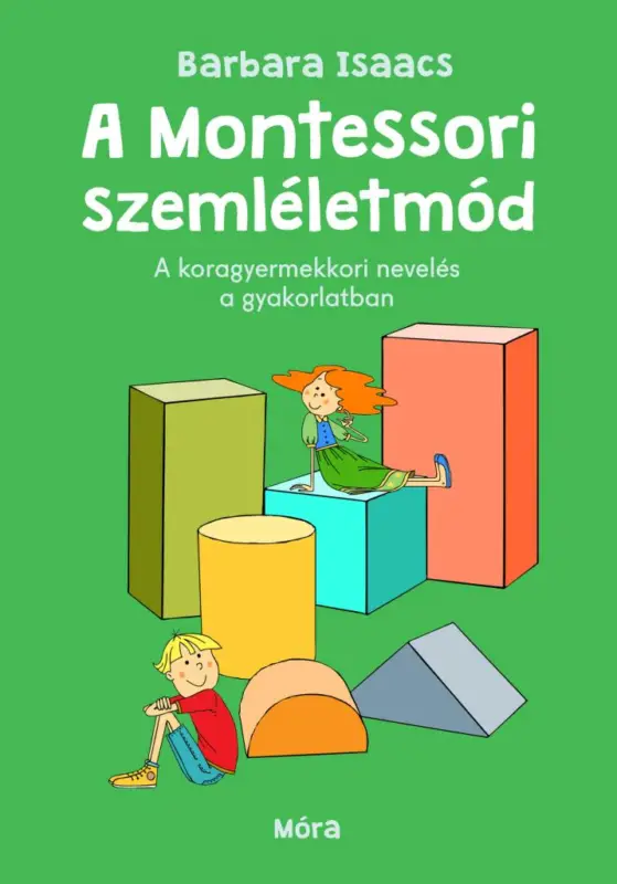 A Montessori-szemléletmód Legjobb ár