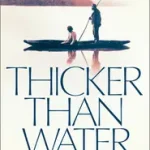 THICKER THAN WATER: History, Secrets and Guilt: A Memoir byFlyn, Cal; Rendeld meg most