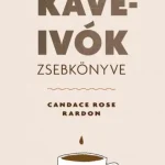 Szuper ajánlat Kávéivók zsebkönyve