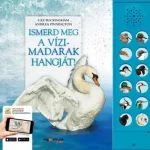 Gyors szállítás Ismerd meg a vízimadarak hangját!