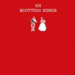 101 Scottish Songs byBuchan, Norman; Olcsó