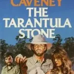 THE TARANTULA STONE byCaveney, Philip; Kedvezmény