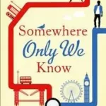 SOMEWHERE ONLY WE KNOW byLawless, Erin; Olcsóbb