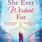 Alacsony ár ALL SHE EVER WISHED FOR: A gorgeous romance to sweep you off your feet! byCarroll, Claudia;
