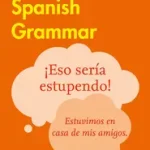 Árengedmény Collins Easy Learning — EASY LEARNING SPANISH GRAMMAR: Trusted support for learning [Third edition] byCollins Dictionaries, ;