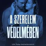 Rendeld meg most A szerelem védelmében