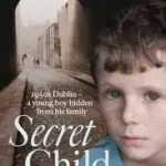 Secret Child byLewis, Gordon; Rendeld meg most