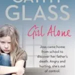 Girl Alone byGlass, Cathy; Kedvezményes ár
