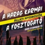 A Harag Karmai - A Fosztogató Szuper ajánlat