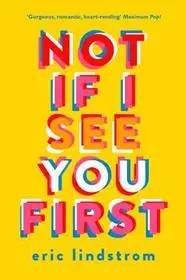 Végkiárusítás NOT IF I SEE YOU FIRST byLindstrom, Eric;