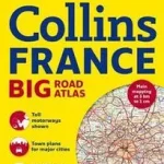 2016 Collins France Big Road Atlas byCollins Maps; Legkelendőbb