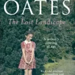 Végkiárusítás The Lost Landscape byOates, Joyce Carol;