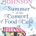 Vedd meg online The Comfort Food Café (1) — SUMMER AT THE COMFORT FOOD CAFÉ byJohnson, Debbie;