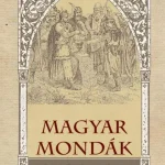 Magyar mondák Prémium