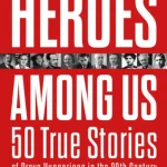 Kedvezmény Heroes Among Us - 50 True Stories of Brave Hungarians in the 20th Century