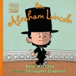 Újdonság Én, Abraham Lincoln