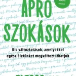 Kihagyhatatlan ajánlat Apró szokások