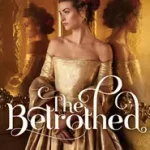 Legjobb ár THE BETROTHED byCass, Kiera;