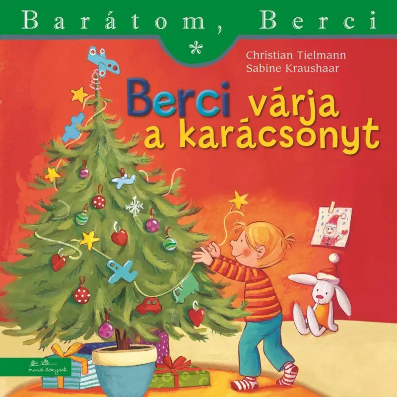 Akciós ár Berci várja a karácsonyt - Barátom, Berci