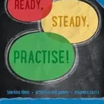 Népszerű Ready, Steady, Practise! - Year 3 Mental Arithmetic Teacher Resources byKeen Kite Books;