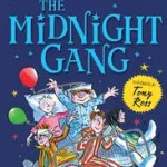 THE MIDNIGHT GANG [not-US] byWalliams, David; Vedd meg most