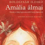 Amália álmai Akciós ár