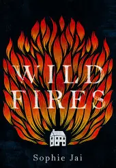 Wild Fires byJai, Sophie; Vásárlói kedvenc
