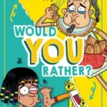 Would You Rather? (1) — ANCIENT EGYPTIANS byGifford, Clive; Expressz szállítás