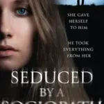 SEDUCED BY A SOCIOPATH byHandy, Chrissy; Árengedmény