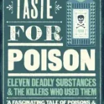 A Taste for Poison byBradbury, Neil; Rendeld meg most