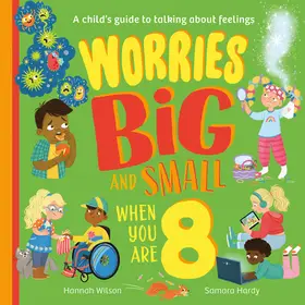 WORRIES BIG AND SMALL WHEN YOU ARE 8 byWilson, Hannah; Legnépszerűbb