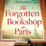 THE FORGOTTEN BOOKSHOP IN PARIS byWood, Daisy; Olcsó