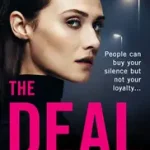 THE DEAL byWoods, Karen; Exkluzív ajánlat