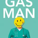 Gas Man byBlack, Colin; Csak ma