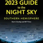 2023 Guide to the Night Sky Southern Hemisphere byDunlop, Storm; Szuper ajánlat