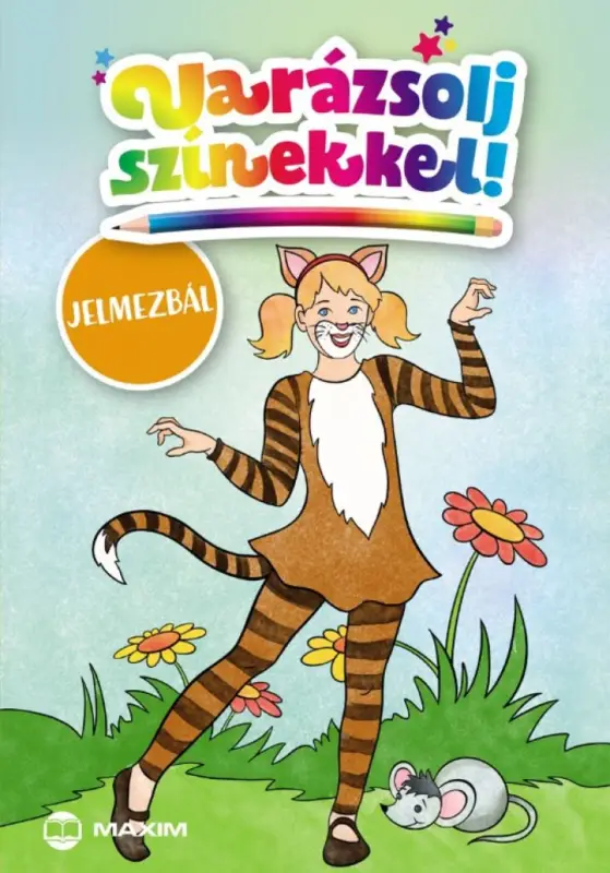 Varázsolj színekkel! – Jelmezbál Prémium