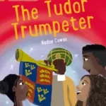 Alacsony ár Collins Big Cat — THE TUDOR TRUMPETER: Band 12/Copper byCowan, Nadine;