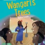 Akciós ár Collins Big Cat — WANGARI'S TREES: Band 13/Topaz byCowan, Nadine;