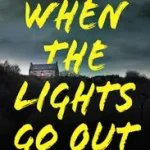 Expressz szállítás WHEN THE LIGHTS GO OUT [not-CA] byCurran, Chris;