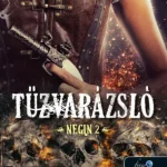 Szuper ajánlat Tűzvarázsló (Negin 2.)