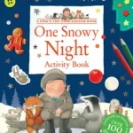 Percy the Park Keeper — ONE SNOWY NIGHT ACTIVITY BOOK byButterworth, Nick; Ne maradj le