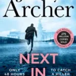 William Warwick Novels - Next In Line byArcher, Jeffrey; Azonnali szállítás